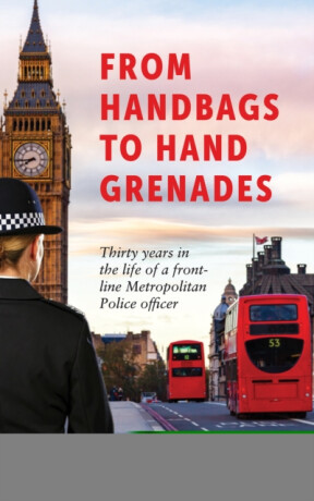 From Handbags to Hand Grenades - Mark Robertson,Kathryn West