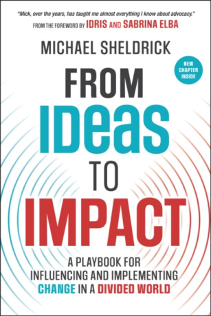 From Ideas to Impact - Michael Sheldrick