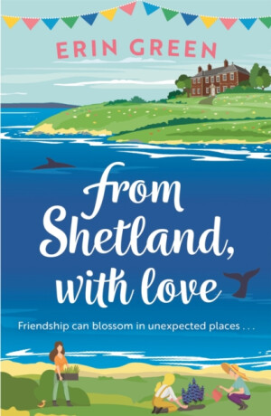 From Shetland, With Love - Erin Green