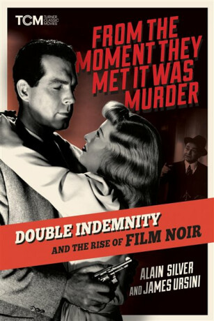 From the Moment They Met It Was Murder - Alain Silver,James Ursini
