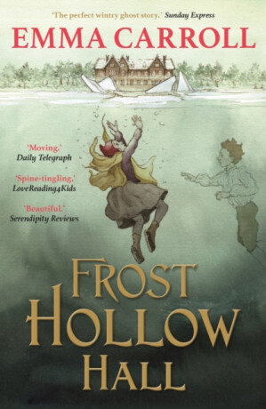 Frost Hollow Hall - Carroll Emma