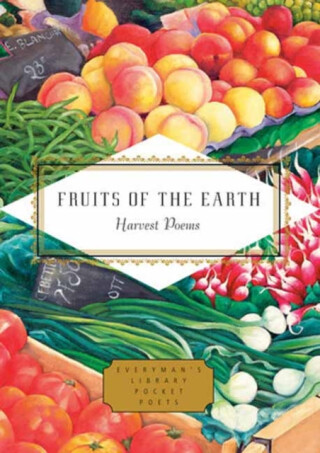 Fruits of the Earth - Michael Waters,Mihaela Moscaliuc