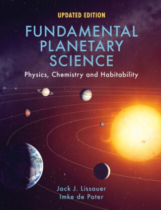 Fundamental Planetary Science - Imke  de Pater,Jack J. Lissauer