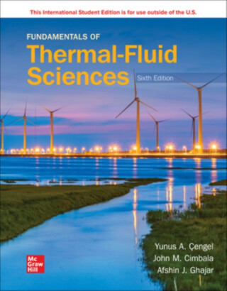 Fundamentals of Thermal-Fluid Sciences ISE - Afshin Ghajar,Yunus Cengel,John Cimbala