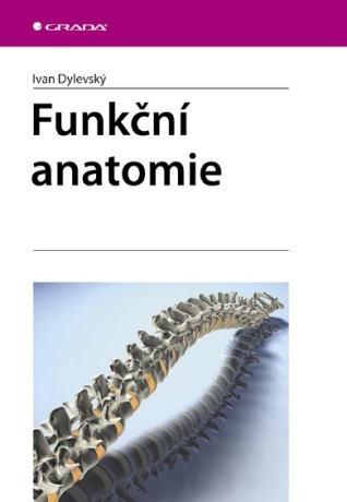 Funkční anatomie - Ivan Dylevský - e-kniha