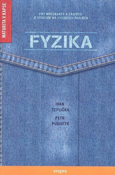 Fyzika - Ivan Teplička,Petr Pudivítr