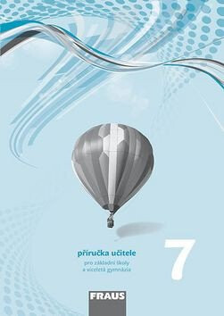 Fyzika 7 pro ZŠ a víceletá gymnázia - příručka učitele - kolektiv autorů