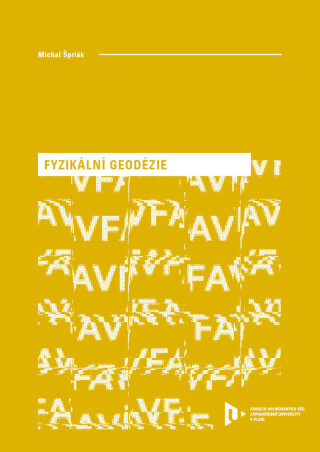 Fyzikální geodézie - Michal Šprlák
