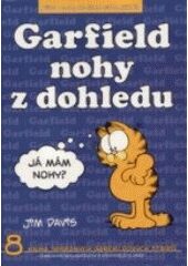 Garfield - Nohy z dohledu - 8. kniha sebraných Garifeldových stripů - Jim Davis