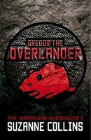 Gregor the Overlander - Suzanne Collinsová