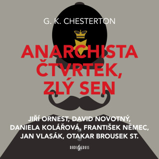 G. K. Chesterton: Anarchista Čtvrtek, zlý sen - Gilbert Keith Chesterton - audiokniha