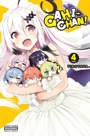 Gahi-chan!, Vol. 4 - Sheldon Drzka,Mughal Arbash,Tirotata Tirotata