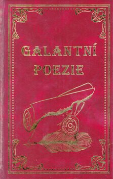 Galantní poezie - Iva Karasová-Třísková