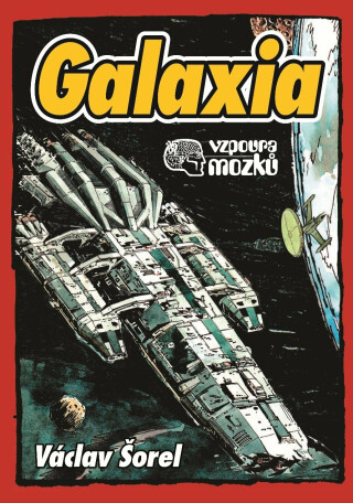 Galaxia - Václav Šorel