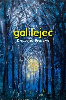 Galilejec - Kristýna Freiová