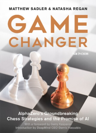 Game Changer - Matthew Sadler,Natasha Regan