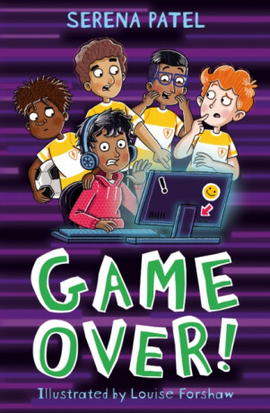 Game Over! - Patel Serena
