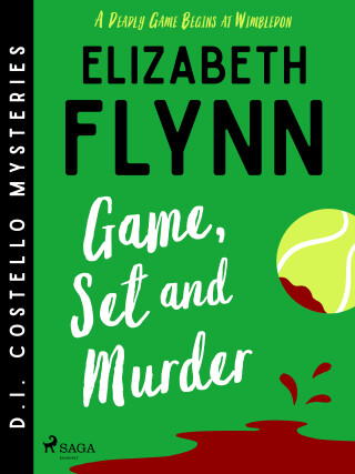 Game, Set and Murder - Elizabeth Flynn