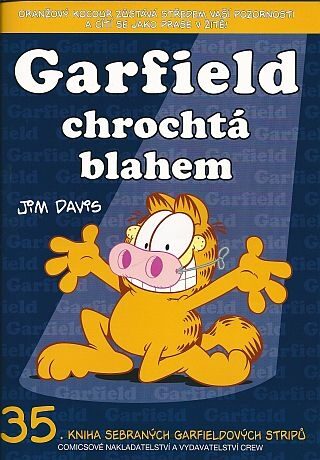 Garfield chrochtá blahem (č.35) - Jim Davis