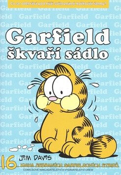Garfield škvaří sádlo (č.16) - Jim Davis