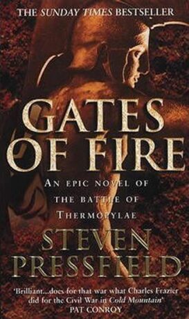 Gates Of Fire - Steven Pressfield