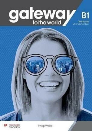 Gateway to the World B1 Workbook and Digital Workbook - David Spencer