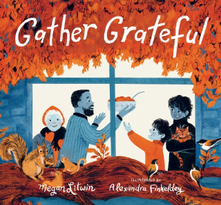 Gather Grateful - Megan Litwin