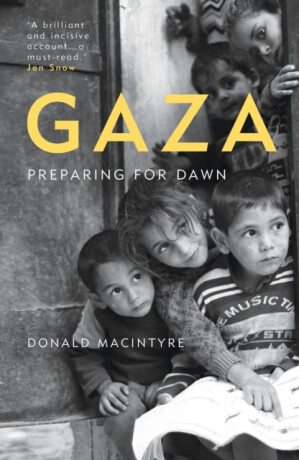 Gaza - Donald Macintyre