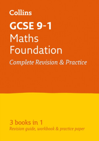GCSE 9-1 Maths Foundation All-in-One Complete Revision and Practice - Collins GCSE