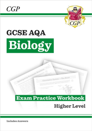New GCSE Biology AQA Higher Exam Practice Workbook with CGP RevisionHub - CGP Books