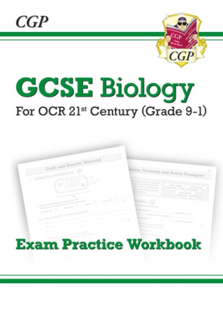 GCSE Biology: OCR 21st Century Exam Practice Workbook - CGP Books