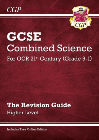 GCSE Combined Science: OCR 21st Century Revision Guide - Higher (with Online Edition) - CGP Books