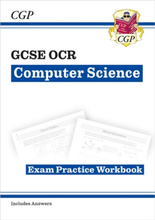 GCSE Computer Science OCR Exam Practice Workbook includes answers - CGP Books