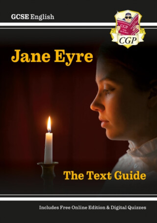 GCSE English Text Guide - Jane Eyre includes Online Edition & Quizzes - CGP Books