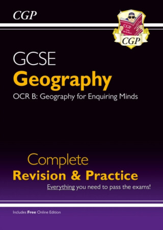 GCSE Geography OCR B Complete Revision & Practice includes Online Edition - CGP Books