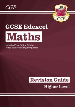 GCSE Maths Edexcel Revision Guide: Higher inc Online Edition, Videos & Quizzes - Richard Parsons