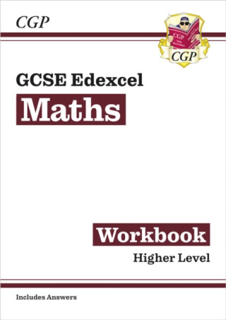 GCSE Maths Edexcel Workbook: Higher (includes Answers) - CGP Books