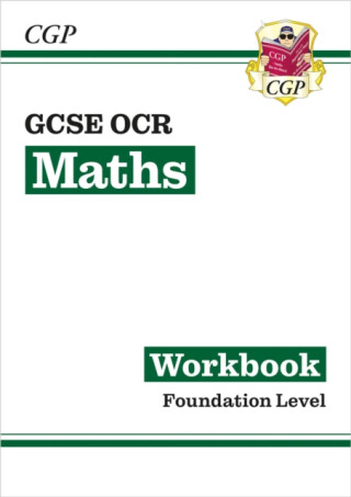 GCSE Maths OCR Workbook: Foundation - CGP Books
