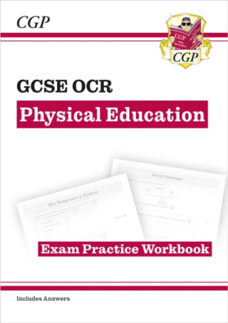 GCSE Physical Education OCR Exam Practice Workbook - CGP Books