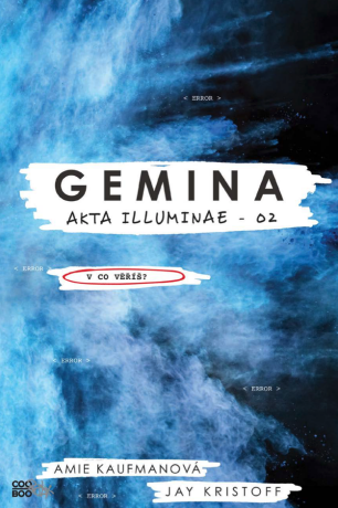 Gemina - Amie Kaufmanová,Jay Kristoff