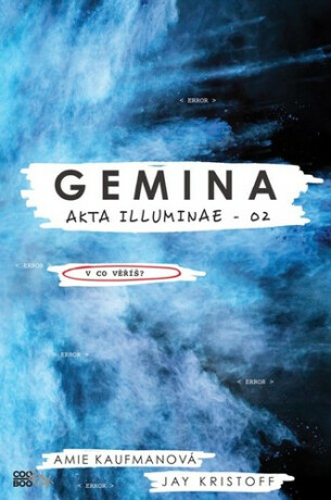 Gemina - brožovaná - Amie Kaufmanová, Jay Kristoff