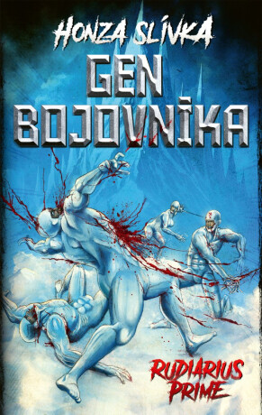 Rudiarius Prime - Honza Slívka