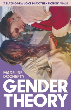 Gender Theory - Madeline Docherty