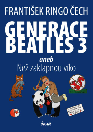 Generace Beatles 3 - František Ringo Čech - e-kniha