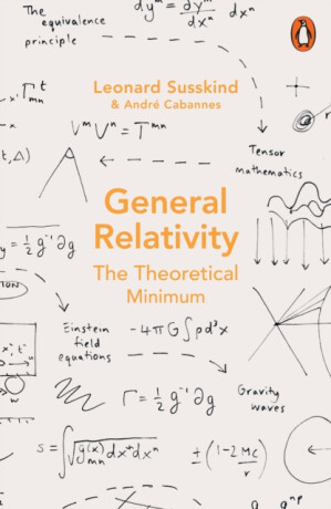 General Relativity - Leonard Susskind,Andre Cabannes