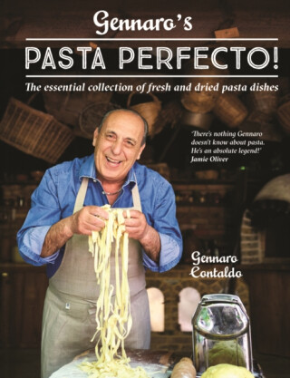 Gennaroâ€™s Pasta Perfecto! - Gennaro Contaldo