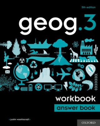 geog.3 Workbook Answer Book - Woolliscroft Justin