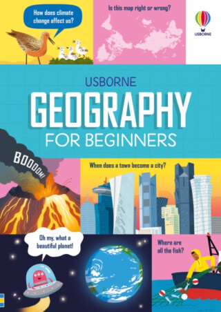 Geography for Beginners - Minna Lacey,Lara Bryan,Sarah Hull