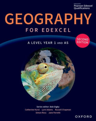 Geography for Edexcel A Level Year 1 and AS second edition Student Book - 