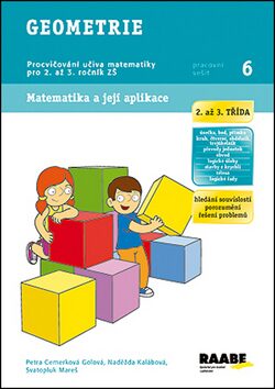 Geometrie - Pracovní sešit 6 - Naděžda Kalábová,Vhrsti,Svatopluk Mareš,Petra Cemerková Golová
